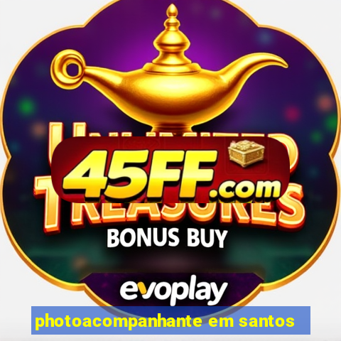 photoacompanhante em santos